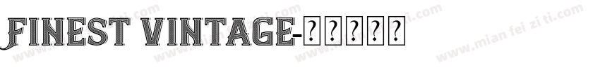 Finest Vintage字体转换